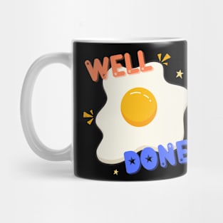 Well Done Mug